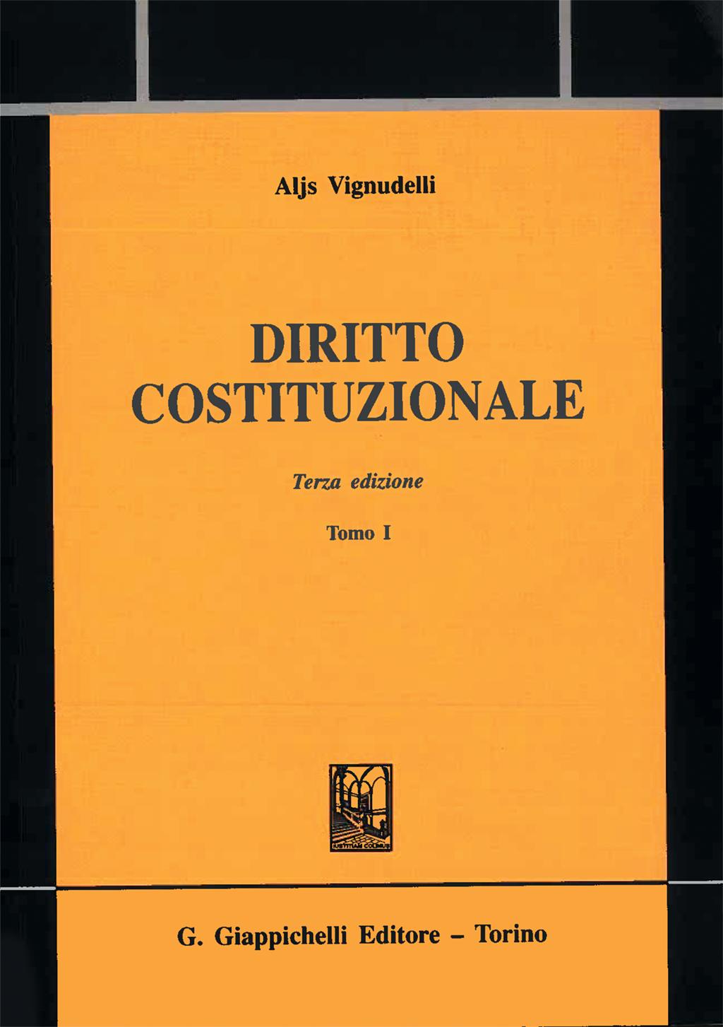 Aljs Vignudelli - Diritto costituzionale Terza edizione