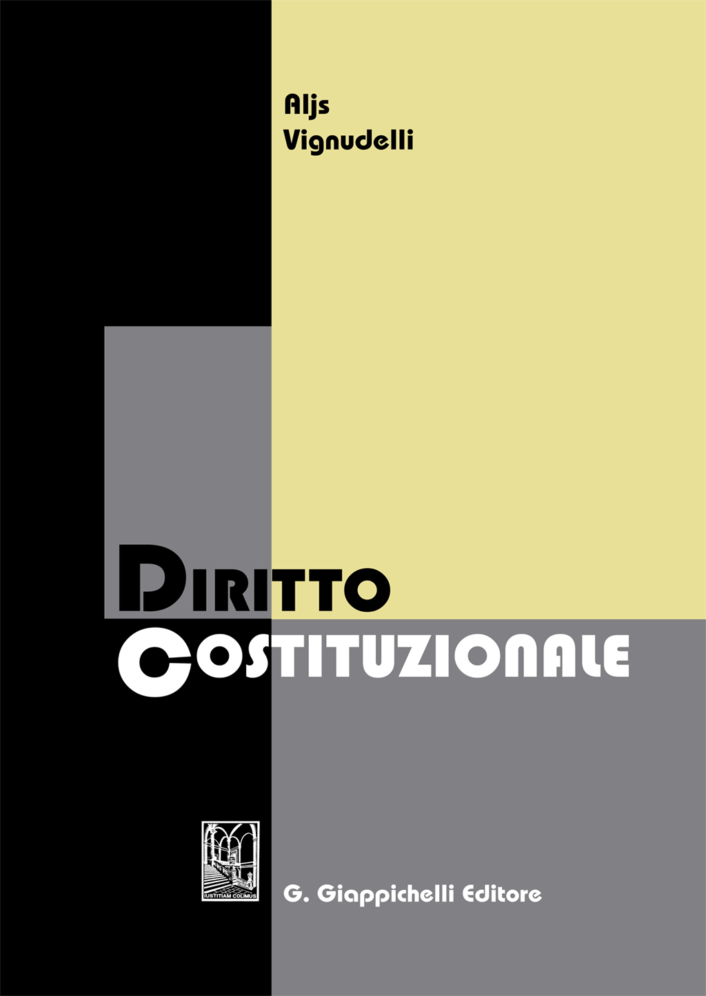 Aljs Vignudelli - Diritto costituzionale VII edizione